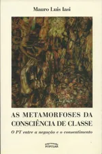 Cover of As Metamorfoses da Consciência de Classe