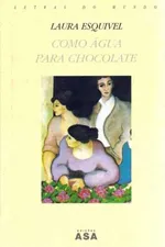 Cover of Como água para chocolate