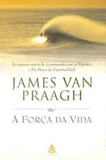 Cover of A força da vida