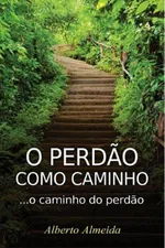 Cover of O perdão como caminho
