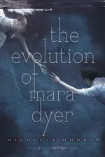 Cover of The Evolution of Mara Dyer