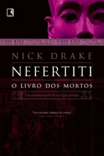Cover of Nefertiti: O Livro dos Mortos