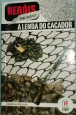 Cover of A lenda do caçador