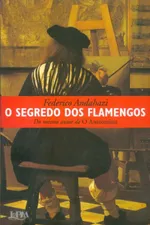 Cover of O Segredo dos Flamengos