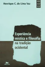 Cover of Experiência mística e filosofia na tradição ocidental