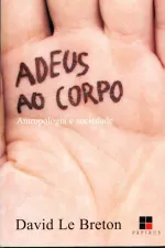 Cover of Adeus ao Corpo