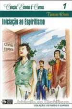 Cover of Estudos e Cursos: Iniciação ao Espiritismo