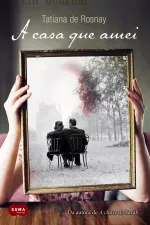 Cover of A Casa que amei