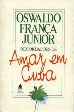 Cover of Recordações de Amar em Cuba