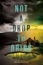 Cover of Not a Drop to Drink