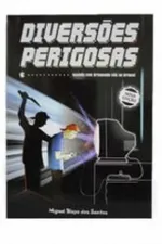 Cover of Diversões Perigosas
