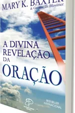 Cover of A Divina Revelação da Oração