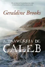 Cover of A Travessia de Caleb