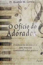 Cover of O Oficio do Adorador