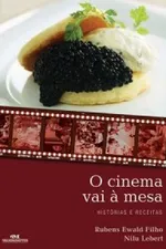 Cover of O Cinema Vai à Mesa