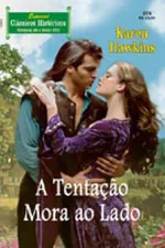 Cover of A Tentação Mora ao Lado