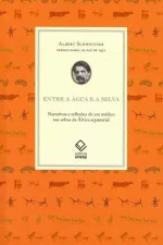 Cover of Entre A Água E A Selva