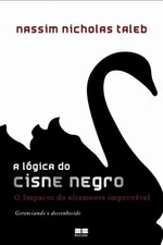 Cover of A Lógica do Cisne Negro