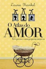 Cover of O atlas do amor