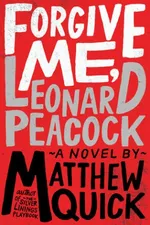 Cover of Forgive Me, Leonard Peacock