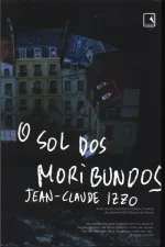 Cover of O Sol dos Moribundos