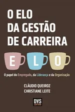 Cover of O Elo da Gestão de Carreira