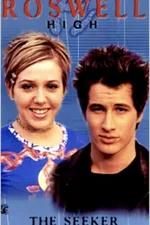 Cover of Roswell High - The Seeker