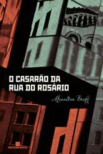 Cover of O casarão da rua do Rosário