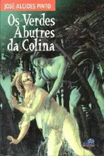 Cover of Os Verdes Abutres da Colina