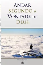Cover of Andar Segundo a Vontade de Deus