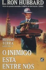 Cover of O Inimigo Está Entre Nós