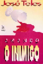 Cover of AMANDO O INIMIGO