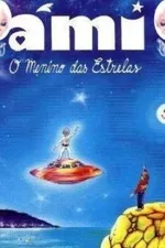 Cover of Ami - O menino das estrelas