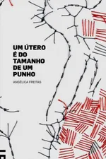 Cover of Um útero é do tamanho de um punho
