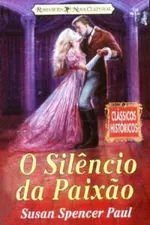 Cover of O Silêncio da Paixão