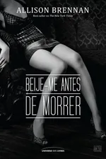 Cover of Beije-me antes de morrer