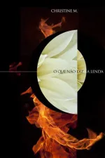 Cover of O Que Não Diz A Lenda