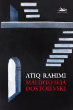 Cover of Maldito seja Dostoiévski