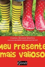 Cover of Meu presente mais valioso