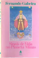 Cover of Sinais de Vida no Planeta Minas