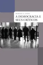 Cover of A Democracia e seus críticos