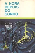 Cover of A hora depois do sonho