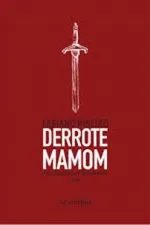 Cover of Derrote Mamom!