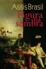 Cover of Figura na Sombra