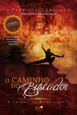 Cover of O Caminho do Buscador - a Trilha do Bodhisattva
