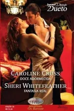 Cover of Doce adormecida & Fantasia real