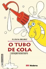 Cover of O Tubo de Cola
