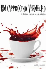 Cover of Um Cappuccino Vermelho