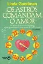 Cover of Os astros comandam o amor