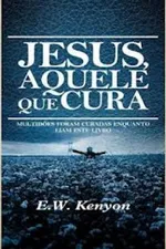 Cover of Jesus, aquele que cura